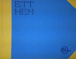 最初の画集「Ett Hem(我が家)」　住まいと家族を画材にしたこの本によってカール・ラーションの名は世界的に有名になった